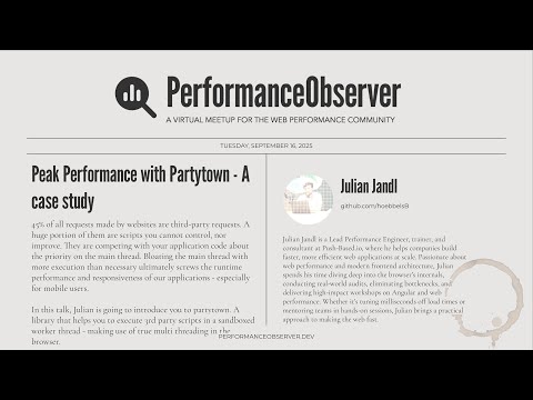 Peak Performance with Partytown - A case study with Julian Jandl | PerformanceObserver