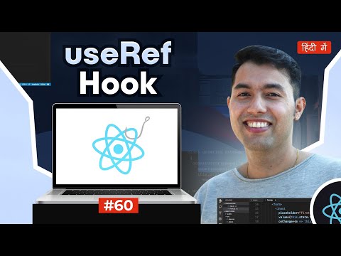 #61: useRef Hook in React to manage DOM elements and State easily