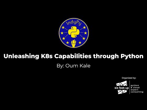 Unleashing K8s Capabilities through Python