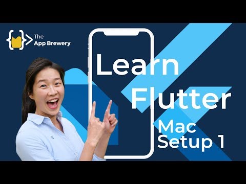 How to Install and Setup Flutter for App Development on Mac - Part 1