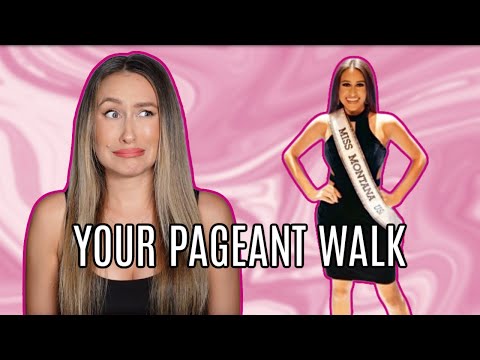 5 Reasons Your Pageant Walk Isn't Winning