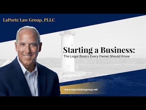 Starting a Business: The Legal Basics Every Owner Should Know