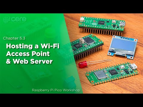 How to Host a HTTP Webpage on a Pico  | Raspberry Pi Pico Workshop: Chapter 5.3