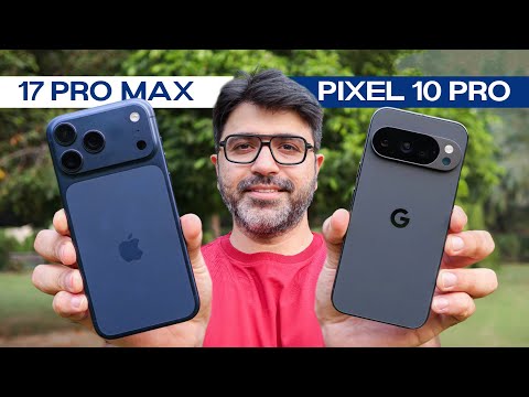iPhone 17 Pro Max vs Google Pixel 10 Pro CAMERA COMPARISON