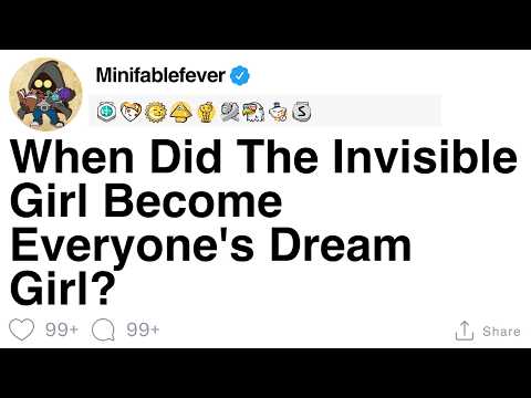When Did The Invisible Girl Become Everyone's Dream Girl? [FULL STORY]