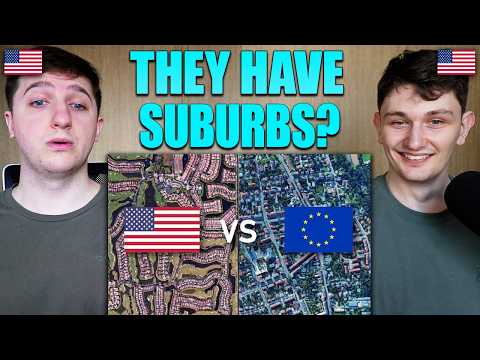 Americans React to American vs. European Suburbs (and why US suburbs suck)