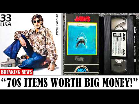 1970s Items That Could Make You Rich