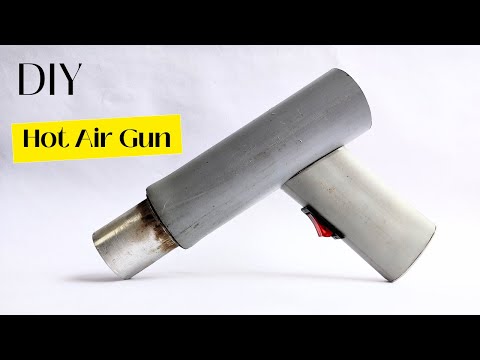 How To Make Powerful Hot Air Gun | DIY Hot Air Gun At Home
