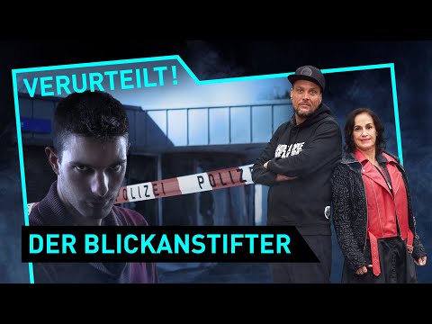 Der Blickanstifter | Verurteilt! - Der Gerichtspodcast