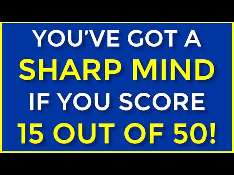 You’ve got a Sharp Mind if you score 15 out of 50 – GK Quiz #challenge 212