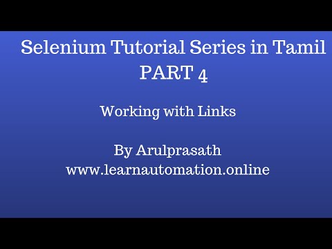 Selenium Tutorial series | Tamil | PART 4 - How to work with links in Selenium
