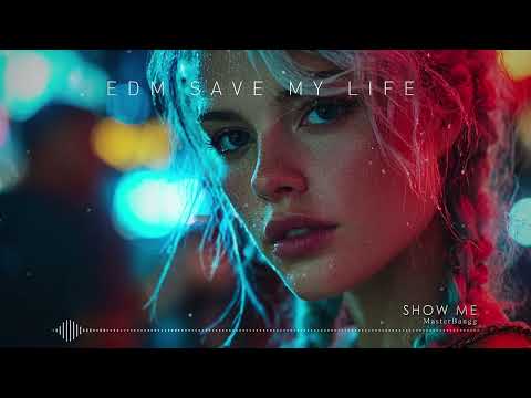 "SHOW ME" - MasterBangg ♪ Best EDM Party Remix 2026