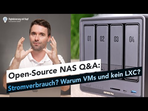 Open-Source NAS Q&A: Warum kein LXC? Stromverbrauch UGREEN DXP4800 Plus? Warum TrueNAS-VM?