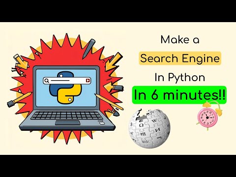 Build a Search Engine in Python in Just 6 Minutes!