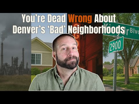 The Truth About Denver's Worst Neighborhoods (It's Not What You Think)
