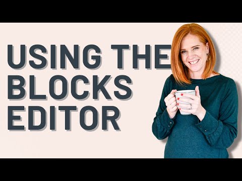 How to easily use the Kadence and WordPress Blocks Editor