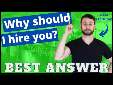 Why Should I Hire You - Why Should We Hire You Answer