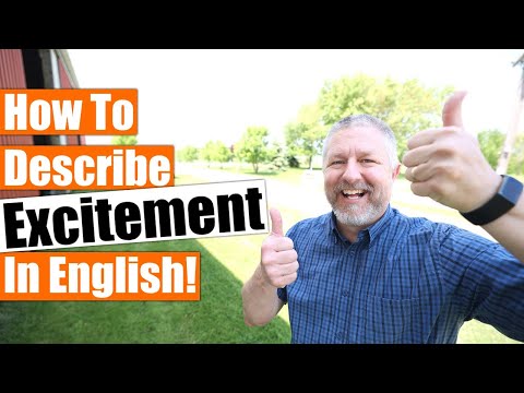How to Describe Excitement in English