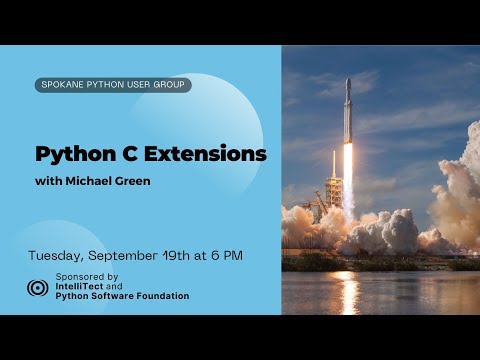 Python C Extensions - Spokane Python User Group