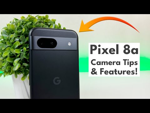 Google Pixel 8a - Camera Tips & Tricks!