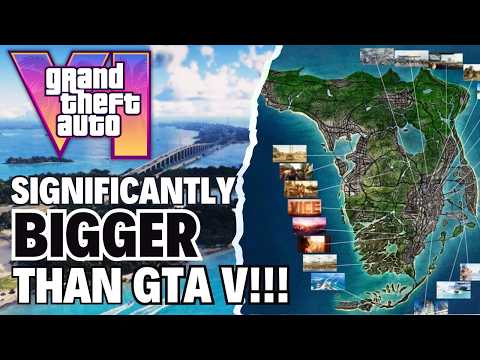 Grand Theft Auto 6 Is Absolutely ENORMOUS!