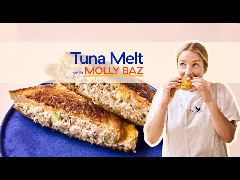 Tuna Melt | Hit The Kitch with Molly Baz
