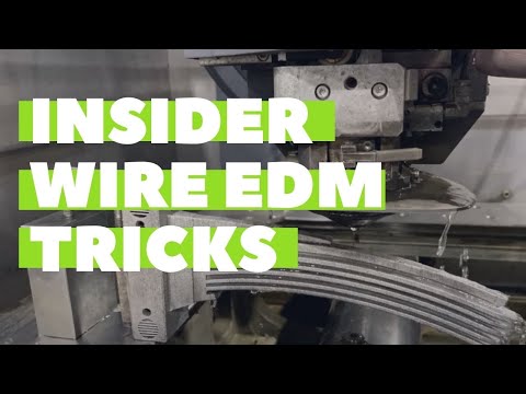 Wire EDM - Practical Setups and Applications | Learn to Burn