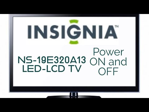 Insignia NS 19E320A13 LED LCD TV    Power on and off