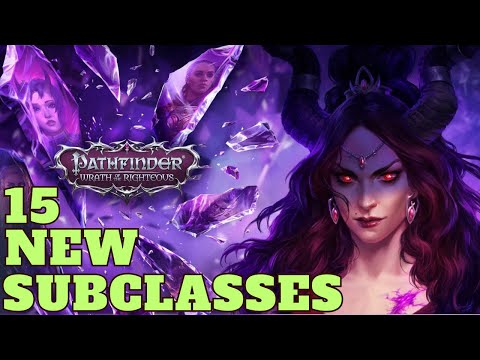 Pathfinder: WotR - Ranking All 15 New Subclasses