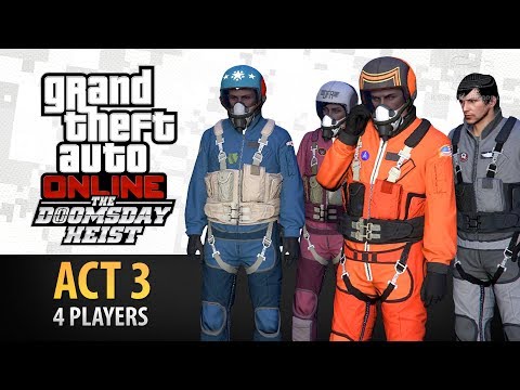 GTA Online: Doomsday Heist Act #3 with 4 Players (Elite & Criminal Mastermind IV)