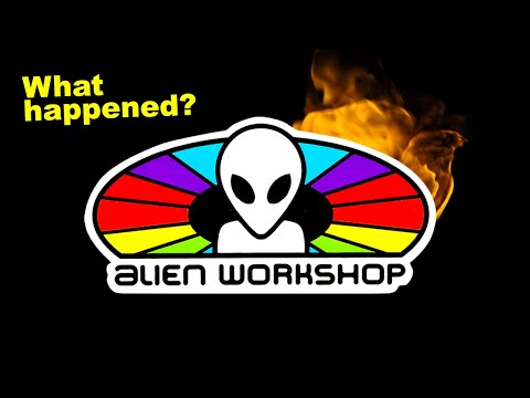 Alien Workshop - The Rise and Fall...And Rise Again