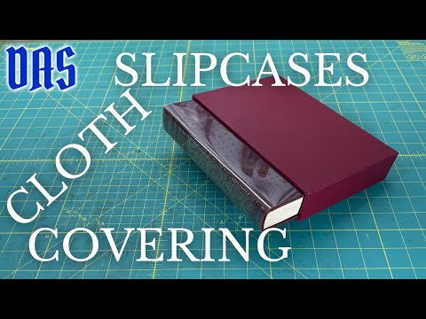 Slipcase Covering in Full Cloth // Adventures in Bookbinding