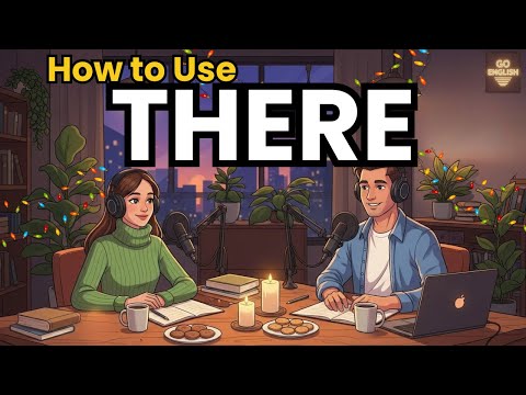 Learn English with Real Conversations Podcast | Use There Is / There Are to Talk About Places