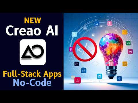 Creao AI No-Code App Building 🚀 Full Tutorial & Practical Uses