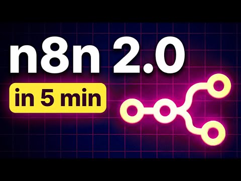 n8n 2.0 In 5 Minutes: The ONLY Quick Guide You Need (Migration & New Features)l