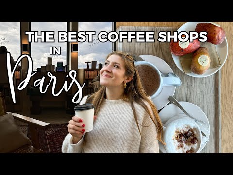 TOP 5 COFFEE SHOPS IN PARIS! (+ other top Paris travel tips)