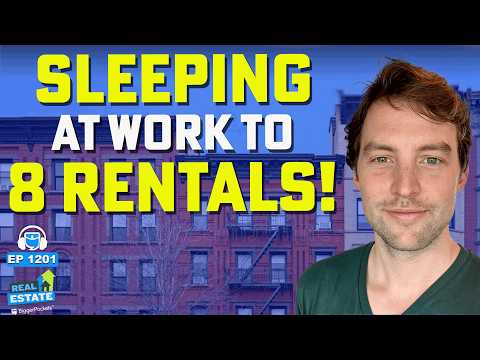 I Was Sleeping at Work to Save, Now I Own 8 Rentals (EXPENSIVE Market)