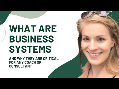 The UNTOLD Importance of Business Systems for Coaches & Consultants