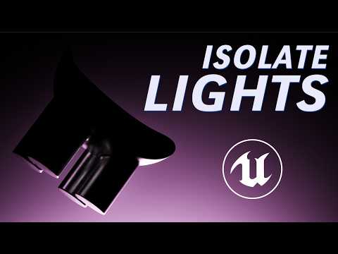 Better Lighting in Unreal Engine 5 (Lighting Channels)