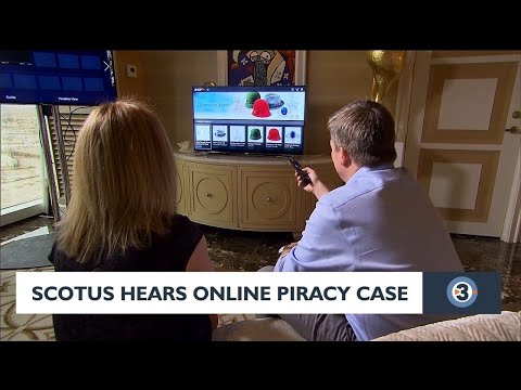 SCOTUS hears online piracy case