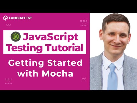 Getting Started with Mocha | Selenium JavaScript Tutorial