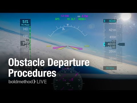 Obstacle Departure Procedures: Boldmethod Live