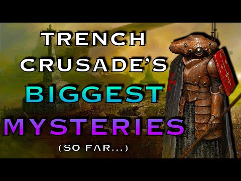 Biggest Mysteries of Trench Crusade | Trench Crusade Lore