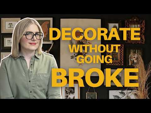 10 Tips for Decorating Your Home on a Budget