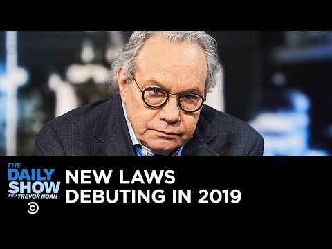 Back in Black - New Laws Debuting in 2019 | The Daily Show