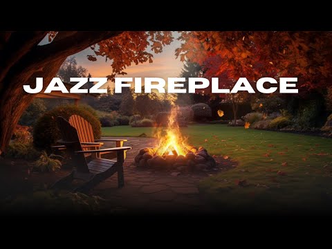 Warm Fireplace Jazz 🔥 Soft Jazz Instrumental for Relax, Focus & Evening