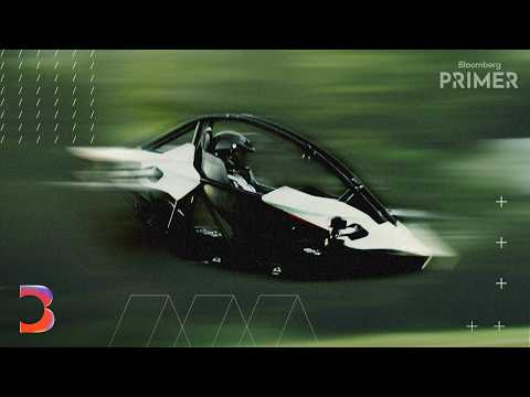 How Flying Cars Became a Billion-Dollar Bet | Bloomberg Primer