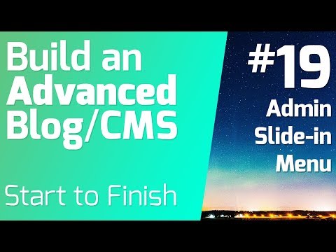 Mobile Friendly Slide-in Off Canvas Menu (episode 19) - Build an Advanced Blog/CMS