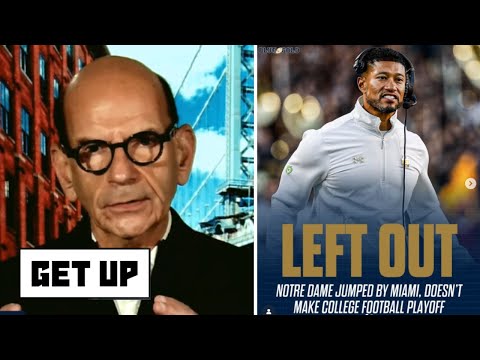 GET UP | An absolute joke! - Paul Finebaum rips committee for stealing Notre Dame’s CFP over Miami