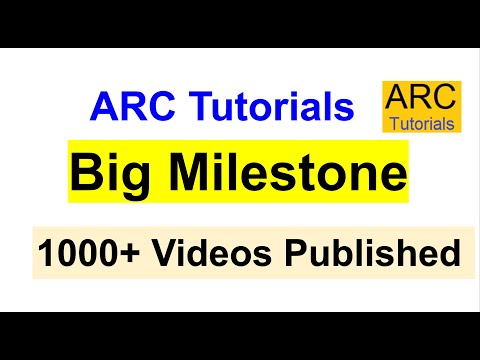 Big Milestone for ARC Tutorials | 1000 Videos on ARC Tutorials